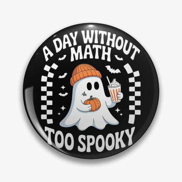 Item preview, Halloween Math Teacher A Day Without Math Too Spooky  designed and sold by MonsterBuddiess.