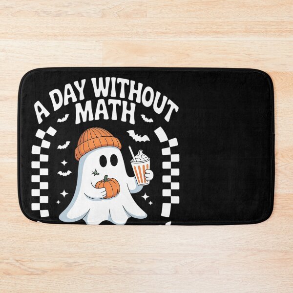 Item preview, Halloween Math Teacher A Day Without Math Too Spooky  designed and sold by MonsterBuddiess.