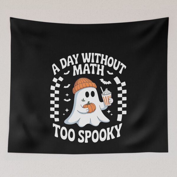 Item preview, Halloween Math Teacher A Day Without Math Too Spooky  designed and sold by MonsterBuddiess.