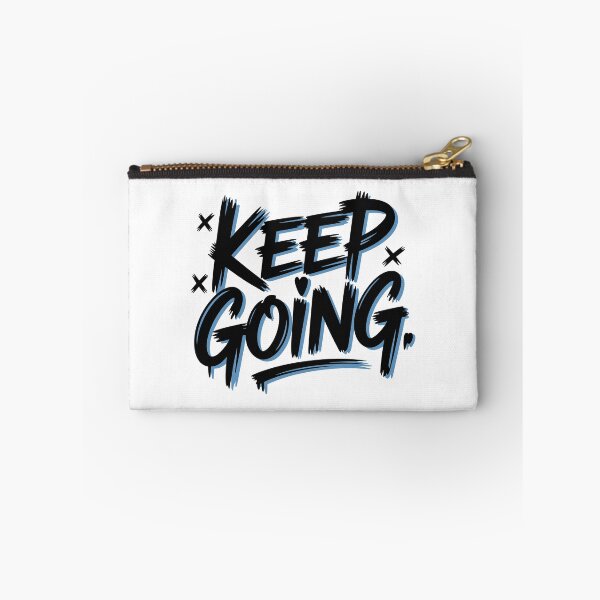 Item preview, Keep Going Motivational Saying designed and sold by Kubala Designs.