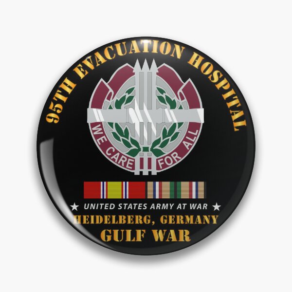 Item preview, Army - 95th Evacuation Hospital - Gulf  War w  w GULF SVC designed and sold by Military Insignia Products.