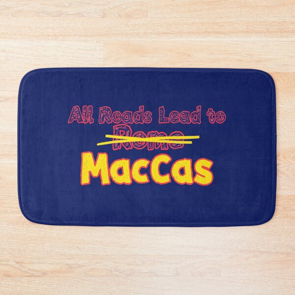 Item preview, All Roads Lead to Maccas Funny Aussie Slang Parody designed and sold by ArtisticDesignsbyLinda.