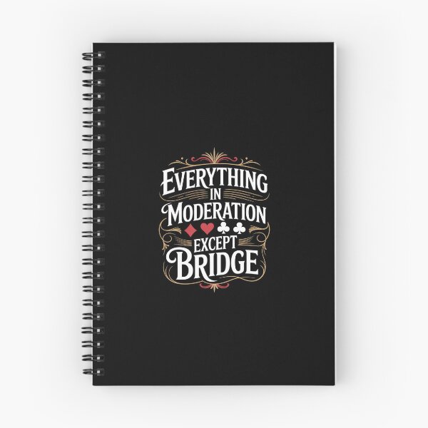 Item preview, Everything In Moderation - Bridge Player Card Game Cardplay  designed and sold by EllinoKlemo.