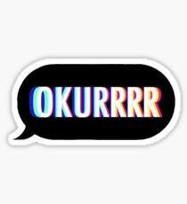 okurrrr cardi b Sticker