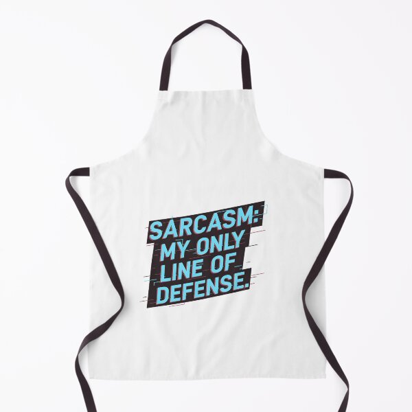 Item preview, Sarcasm My Only Line of Defense Cyberpunk design designed and sold by MofazStyle.