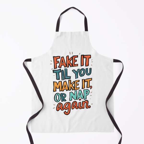 Item preview, Fake it til you make it, or nap again designed and sold by FlicksPicks.