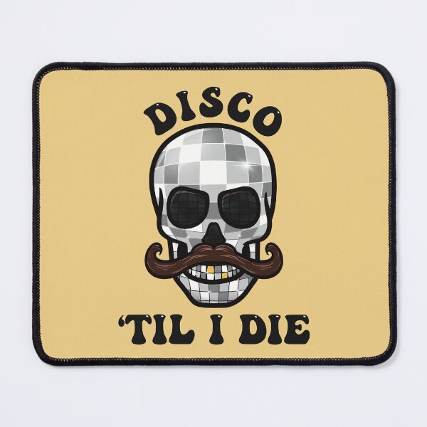 Item preview, Disco ‘til I Die designed and sold by WatershipBound.