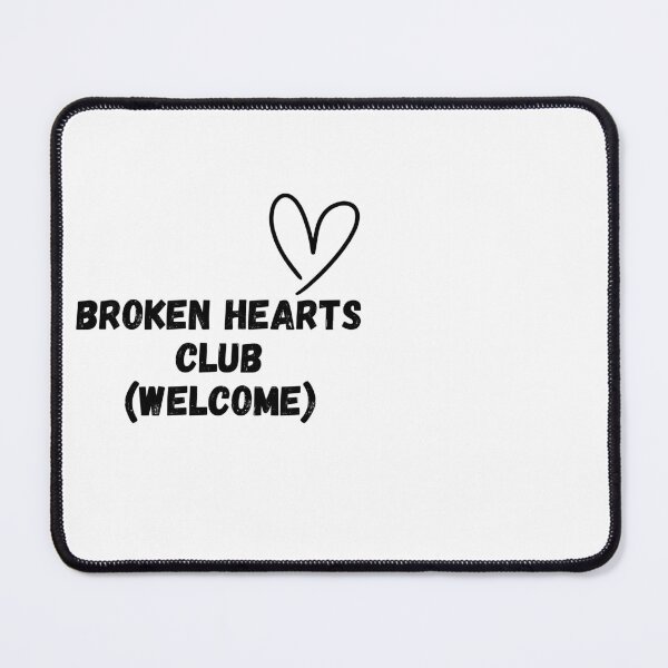 Item preview, Broken Hearts Club Welcome Funny Heartbreak Support Group Anti Valentine Gift Funny Message designed and sold by EasyStudio.