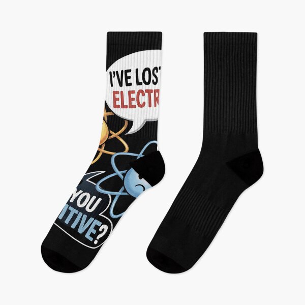 Item preview, I Lost an Electron. Are You Positive  designed and sold by MonsterBuddiess.
