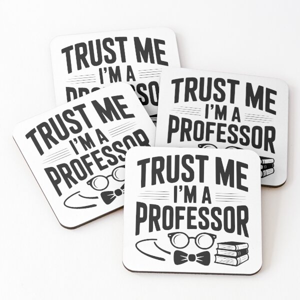Item preview, Trust Me I’m a Professor designed and sold by Frank Ring.