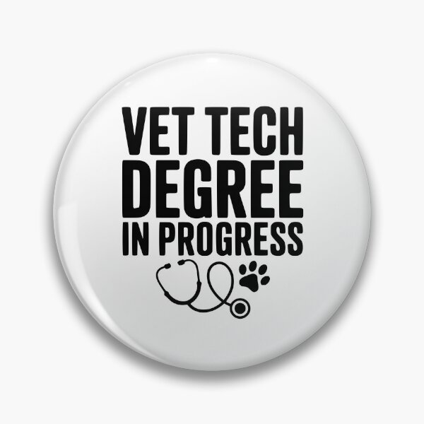 Item preview, Vet Tech Degree in Progress designed and sold by Frank Ring.