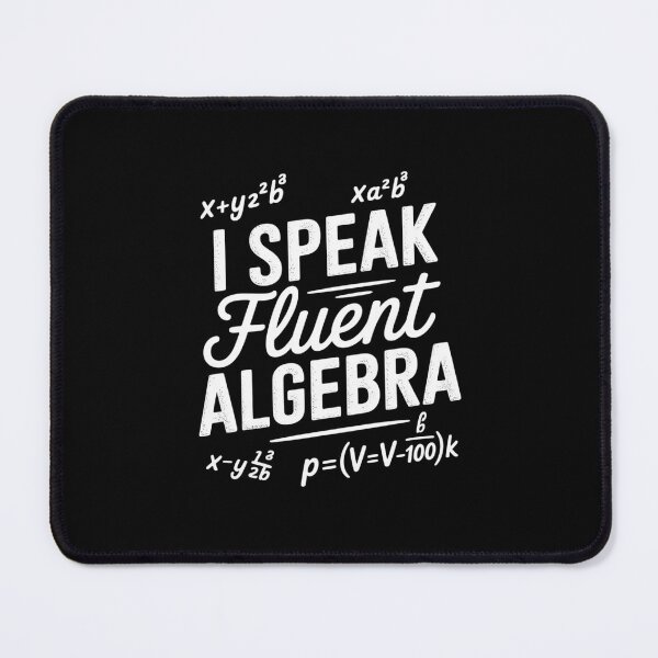 Item preview, I Speak Fluent Algebra - Math  designed and sold by MonsterBuddiess.