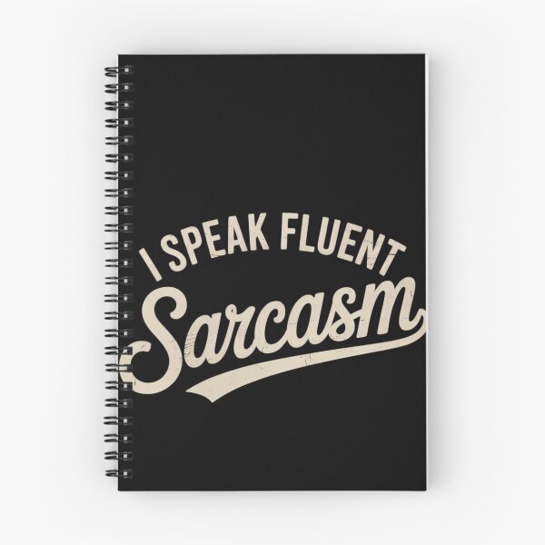 Item preview, I Speak Fluent And Sarcasm Sarcasm  designed and sold by MonsterBuddiess.