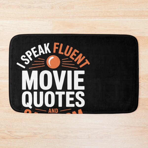 Item preview, I Speak Fluent Movie Quotes And Sarcasm Sarcasm  designed and sold by MonsterBuddiess.