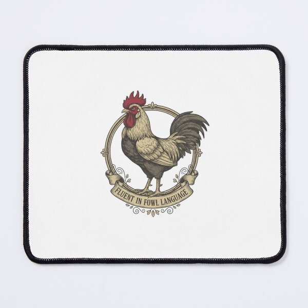 Item preview, Fluent in Fowl Language, Foul, rooster, funnyfits70, Humor, Funny, retro, vintages, funny quotes, animal humor, designed and sold by FunnyFits70.