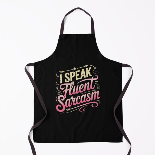 Item preview, I Speak Fluent Sarcasm Sarcastic Quote designed and sold by MonsterBuddiess.