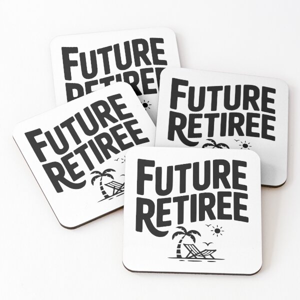 Item preview, Future Retiree designed and sold by Frank Ring.