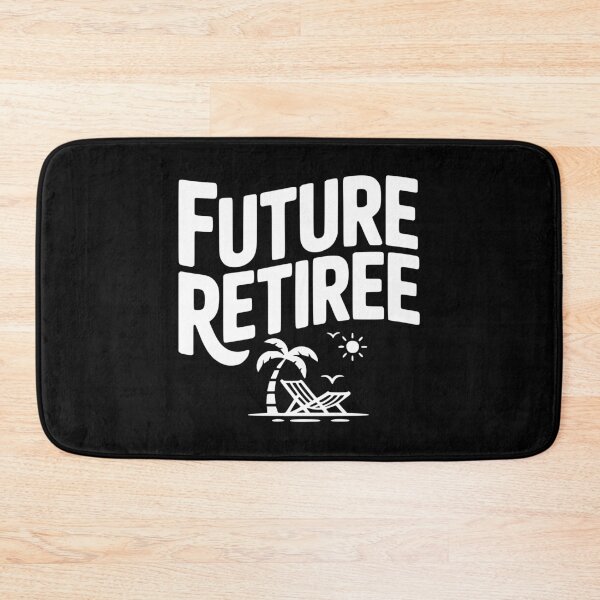 Item preview, Future Retiree designed and sold by Frank Ring.