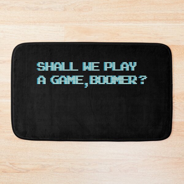 Item preview, Shall we play a game boomer? designed and sold by kharma zero.