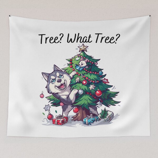 Item preview, Tree? What Tree? | Funny Siberian Husky Christmas Gift Design designed and sold by Fur Damage Co. | Funny Husky Designs.