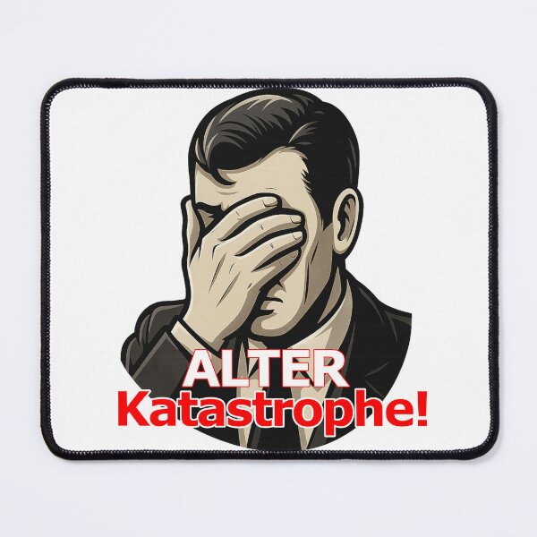 Item preview, ALTER KATASTROPHE- Statement on the situation in the country designed and sold by Untragbargut.