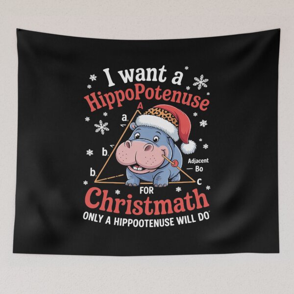 Item preview, I Want a Hippopotenuse for Christmath Math teacher Christmas1  designed and sold by GGrizeldaRivas.