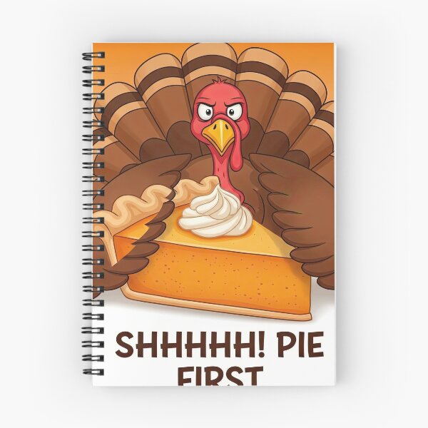 Item preview, Shhhhh! Pie First - Grumpy Turkey Guarding Slice Funny Thanksgiving Dessert designed and sold by zoughlal.