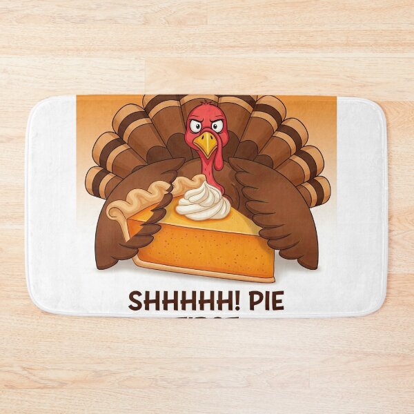 Item preview, Shhhhh! Pie First - Grumpy Turkey Guarding Slice Funny Thanksgiving Dessert designed and sold by zoughlal.
