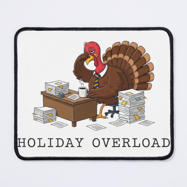 Item preview, The Stressed Turkey: Funny Holiday Overload Office Worker designed and sold by zoughlal.