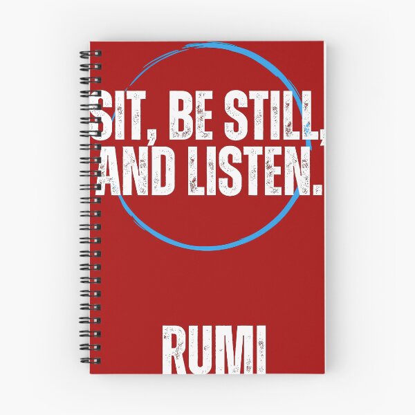 Item preview, Be-Still-And-Listen-Rumi-Quote designed and sold by LelahMorar5.