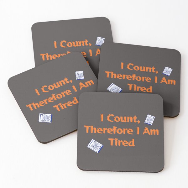 Item preview, Funny Accountant Quote T-Shirt - I Count Therefore I Am Tired designed and sold by arceeddesign.