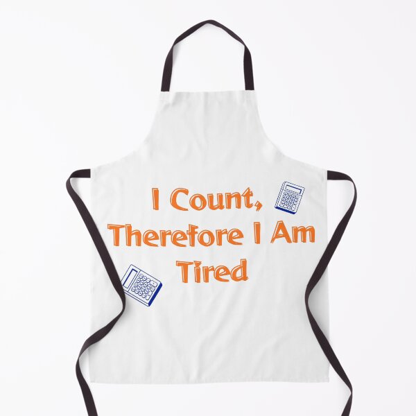 Item preview, Funny Accountant Quote T-Shirt - I Count Therefore I Am Tired designed and sold by arceeddesign.