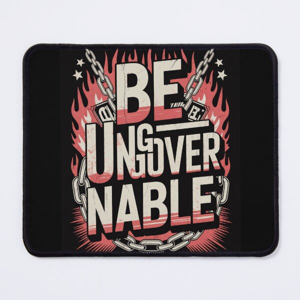 Item preview, Be Ungovernable Resist Gift Goverment designed and sold by sz0g0.