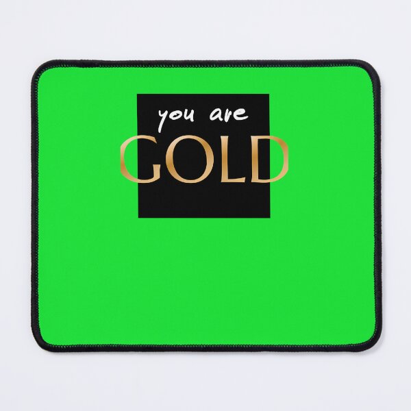 Item preview, You-Are-Gold-Music-Quote-T-Shirt designed and sold by ArthurGabriel5.