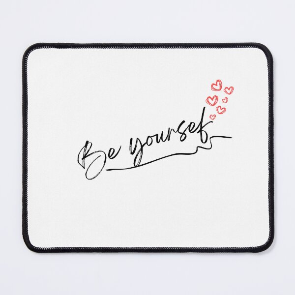 Item preview, Be yourself designed and sold by Less & Co.