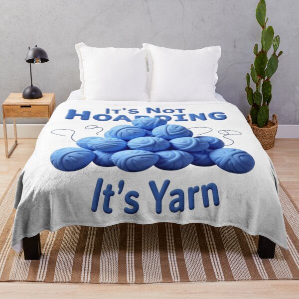Item preview, It's Not Hoarding If It's Yarn - Funny Knitting Quote designed and sold by ShirtHatch.
