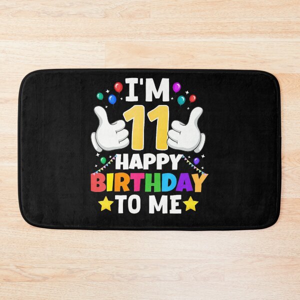 Item preview, 11 Year Old Gifts I'M 11 Happy Birthday To Me 11Th Birthday designed and sold by MadalynKiehn.