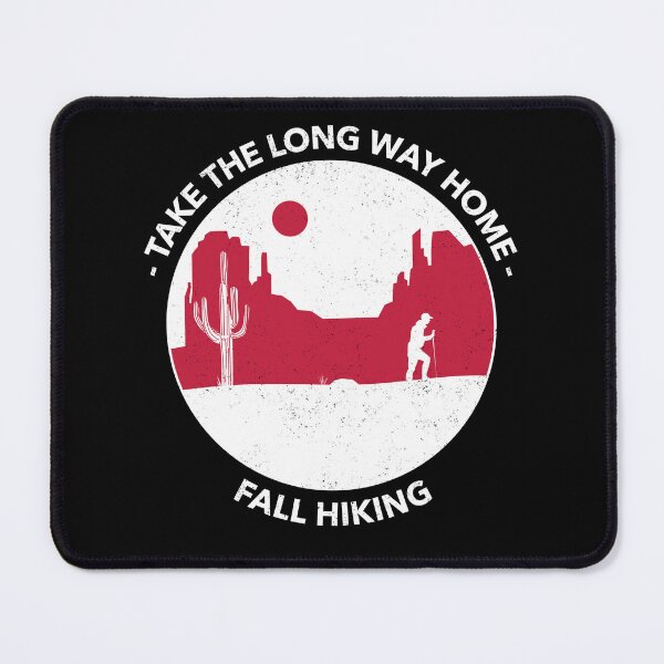 Item preview, Fall Hiking: Take The Long Way Home 1 designed and sold by AlfredsTees.
