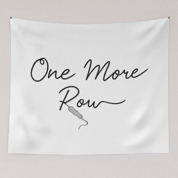 Item preview, One More Row - Funny Knitter & Crochet Quote designed and sold by ShirtHatch.