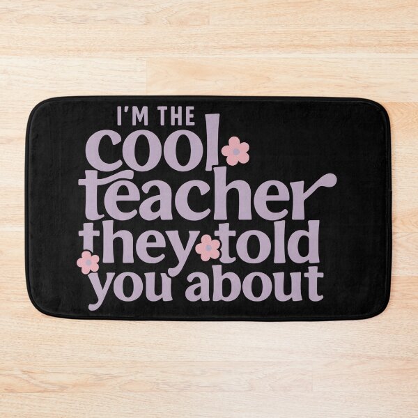 Item preview, I'm The Cool Teacher They Told You About designed and sold by stephenflashart.
