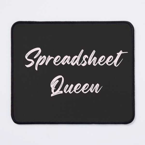 Item preview, Spreadsheet Queen Tee - Funny Accountant Quote for Women designed and sold by arceeddesign.