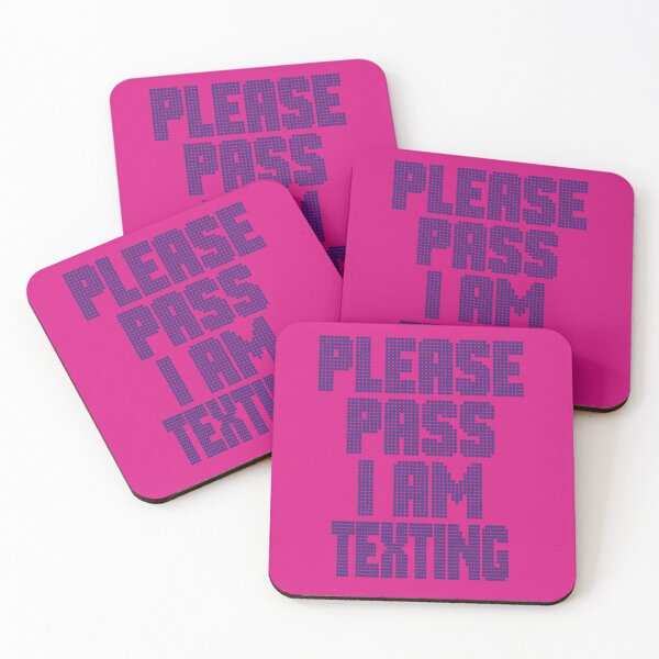 Item preview, Please Pass I am Texting designed and sold by CharlottePlaceArt.