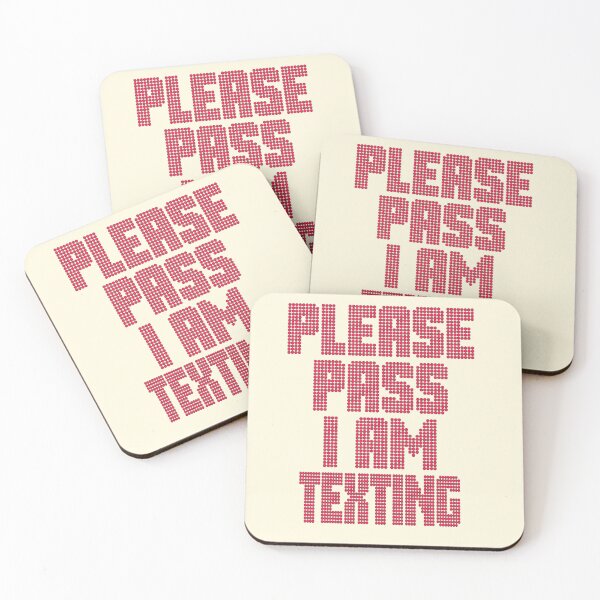Item preview, Please Pass I am Texting designed and sold by CharlottePlaceArt.
