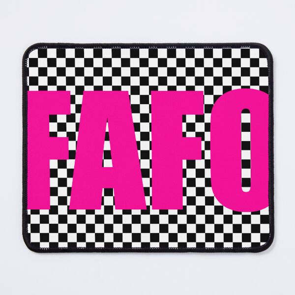 Item preview, FAFO - fuck around find out designed and sold by Ophelia Moon.