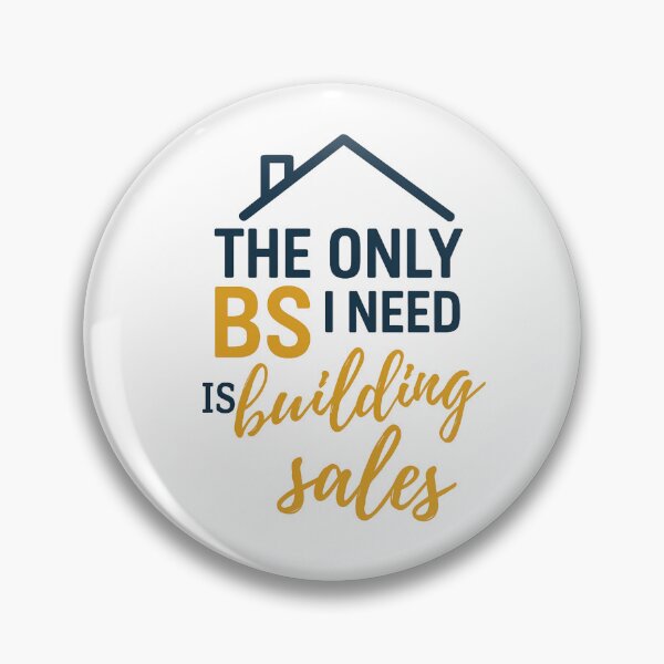 Item preview, The Only BS I Need IS Huilding and Sales Funny Business Quote T-shirt For Professionals designed and sold by Omarmadani.