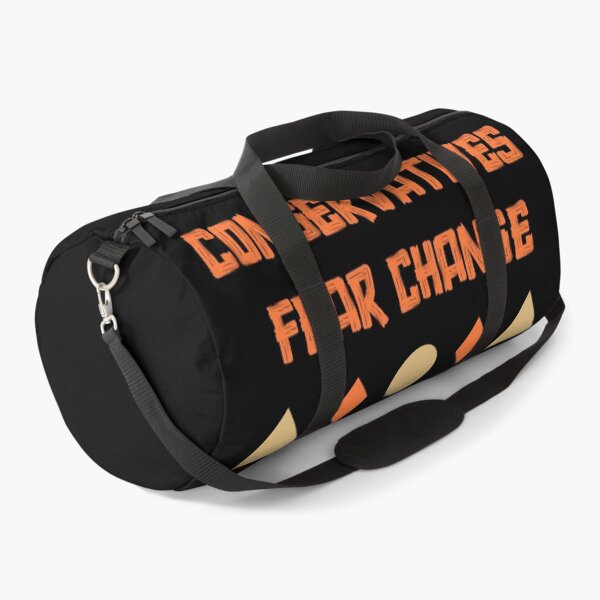 Item preview, Conservatives Fear Change – We Are Change Bold Political Statement designed and sold by SidTastic .