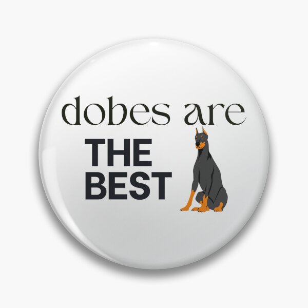 Item preview, Dobes Are The Best designed and sold by Studio Sonders.