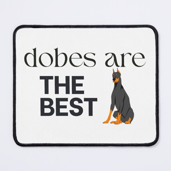 Item preview, Dobes Are The Best designed and sold by Studio Sonder.