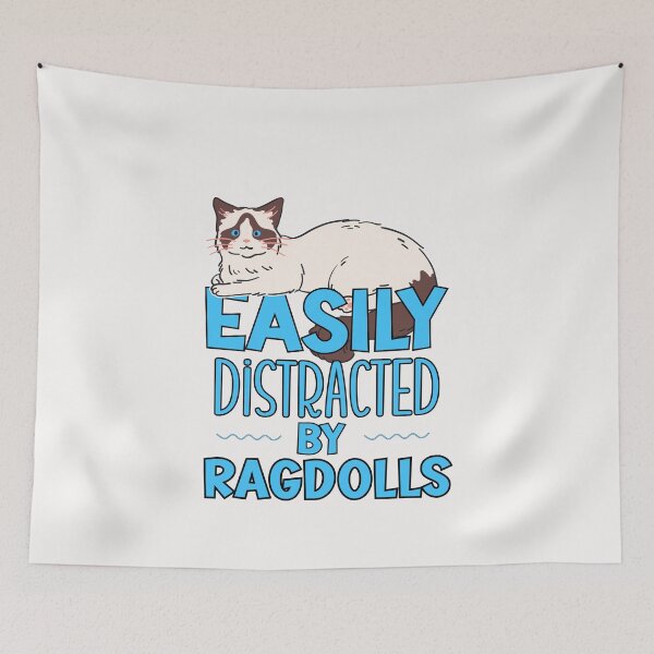 Item preview, Easily Distracted By Ragdolls - Cat Lady - Funny Sayings designed and sold by Sun Sand & Sea Art.