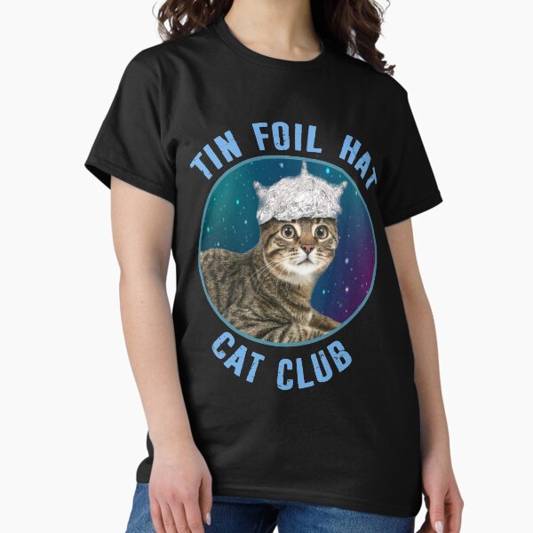 Item preview, Tin Foil Hat Cat Club Conspiracy Theory Kitty Space Funny designed and sold by funnytshirtemp.
